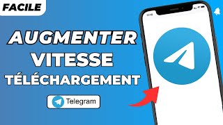 Comment Augmenter La Vitesse De Téléchargement Sur Telegram 2024 [upl. by Schlesinger]