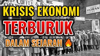 Krisis Ekonomi Terburuk dalam Sejarah Fakta Menarik dan Penyebab Utamanya [upl. by Snebur]