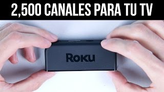 ¡AGREGA 2500 CANALES A TU TV  Unboxing  Reseña Roku Express [upl. by Ayhtak]