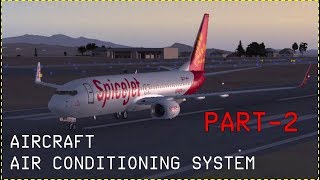 Aircraft Air Conditioning System Part2 [upl. by Gorga]