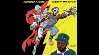 Czarface amp MF DOOM  Break In The Action J Dilla Remix [upl. by Sigsmond]