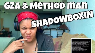 GZA “ SHADOWBOXING “ FT METHOD MAN “ REACTION [upl. by Michaella496]