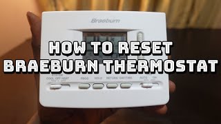 How to Reset Braeburn Thermostat [upl. by Uolyram8]