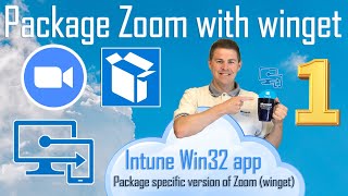 Package Zoom specific version with winget as an Win32 App in Intune 12 [upl. by Uot968]