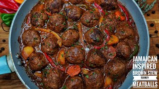 JAMAICAN INSPIRED BROWN STEW TURKEY MEATBALLS [upl. by Gertruda70]