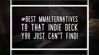 bestMassMarketAlternatives to that indie deck you just can’t find… [upl. by Hare]