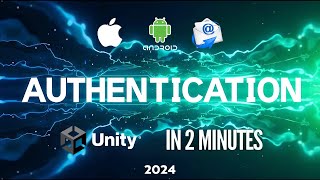 UNITY AUTH IN 2 MINUTES MultiPlatform Login Google Apple Email amp More [upl. by Yerahcaz]