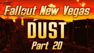 Fallout New Vegas  Dust  Part 20  Zions Last Stand [upl. by Bellamy]