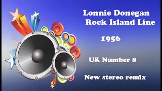 Lonnie Donegan Rock Island Line 2021 stereo remix [upl. by Senga248]