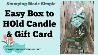 Easy Box to Hold Candle amp Gift Card [upl. by Chiarra188]