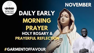 Friday Morning Prayer  Holy Rosary and Reflection [upl. by Aimil]