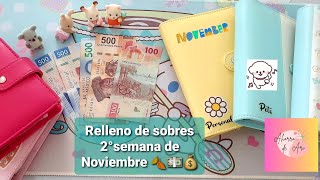 SISTEMA DE SOBRES relleno de la 2°semana de Noviembre 💵💰🍀💖 sistemadesobres ahorramas [upl. by Eduardo]