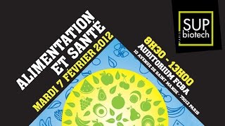 Conférence  Alimentation et santé  létau se resserre [upl. by Poppas962]