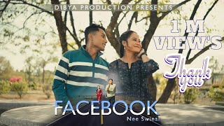 Facebookni Swinai  Official Bodo Music Video Dibya Production  dibyakhakhlary4883 [upl. by Nigam]