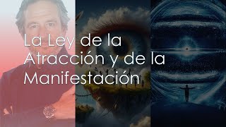 La Ley de Atracción y de la Manifestación [upl. by Webber]