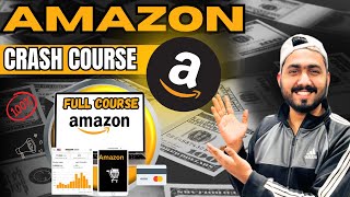 Complete Amazon Wholesale Course 2024  How To Sell On Amazon FBA  Full Course Step by Step [upl. by Saber]