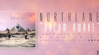 Northlane  Dream Awake [upl. by Doretta]