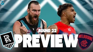 PORT ADELAIDE VS MELBOURNE  AFL PREVIEW ROUND 22 2O24 [upl. by Arob]