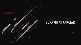 YB Neet  ILY ft Bugoy Na Koykoy Lyric Video [upl. by Sand]