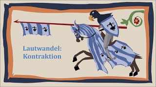 Lautwandel Kontraktionen  Mittelhochdeutsch Grundlagen [upl. by Alekehs]