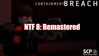 Roblox Containment Breach Soundtrack  NTF 8 Remastered [upl. by Hgieloj]