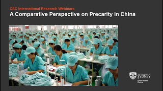 A Comparative Perspective on Precarity in China [upl. by Gerrie1]