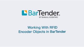 Working with RFID Encoder Objects [upl. by Valle923]