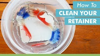 How To Clean Your Retainer [upl. by Nevile233]