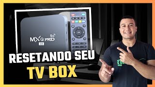 📺💡Como Resetar Sua TV Box MXQ Pro 4K 5G 💡📺 [upl. by Arimaj]