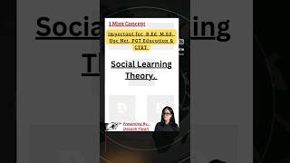 Social Learning Theory  ugcnet2024 ctet2024 youtubeshorts shorts ytshorts [upl. by Aihsyt]