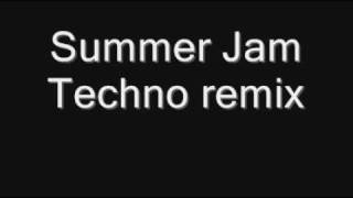 Summer Jam Techno Remix [upl. by Yznel]