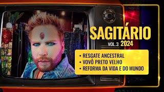 SAGITÁRIO vol3  Resgate ancestralO vovôReforma da vida e do mundo [upl. by Tnahsarp754]