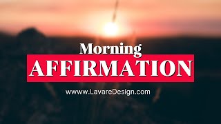 Morning Affirmations To Start Your Day [upl. by Hanni]