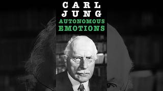 Autonomous Emotions Carl Jung on How the Psyche Proves Its Bigger Than Our Conscious Mind [upl. by Getter]