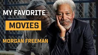 Morgan Freemans favorite movies [upl. by Broucek]