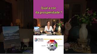 Qual a cor da Prosperidade fengshui prosperidade [upl. by Dearborn]