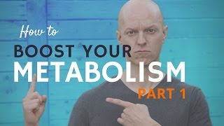 How to Boost Your Metabolism  4 Lies to Avoid Advanced Training  Part 1 [upl. by Reidar219]