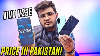 Vivo V23e  Price In Pakistan [upl. by Fesuoy]