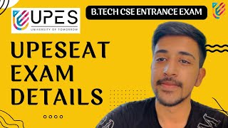 UPESEAT Exam Details  BTech Cse Entrance Exam  UPES Dehradun [upl. by Inahc]