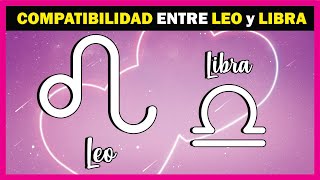 Compatibilidad Zodiacal entre LEO y LIBRA ♌♎ [upl. by Analra]