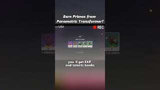 Earn Primos from Parametric Transformer genshin genshinimpact genshintips primogems [upl. by Coppinger139]