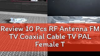 Review 10 Pcs RF Antenna FM TV Coaxial Cable TV PAL Female To Female Adapter Connector [upl. by Cosette]