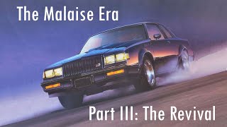 Ep 20 The Malaise Era Part III The Revival of the American Automotive Industry [upl. by Misty]