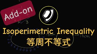 等周不等式  Isoperimetric Inequality [upl. by Otreblanauj785]