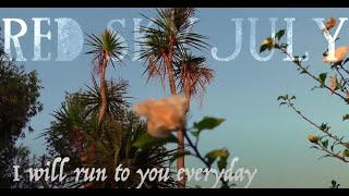 Red Sky July  Stones And Brambles Lyrics [upl. by Jojo]