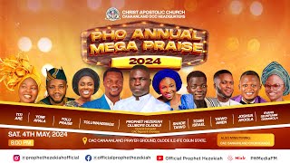 PROPHET HEZEKIAH OLADEJI MINISTERING  PHO ANNUAL MEGA PRAISE 2024 [upl. by Teyut321]