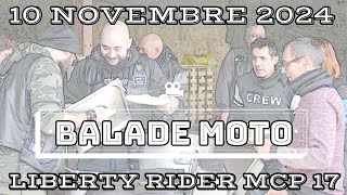 La dernière balade de lannée 10 novembre 2024 organisée par les liberty rider mcp 17 [upl. by Harvey]