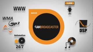 SAM Broadcaster Overview [upl. by Wilde249]