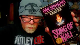 SONG IF KALI  Dan Simmons  Book Review  Brian Lee Durfee spoiler free [upl. by Esilrac]