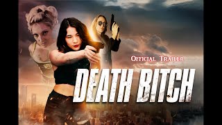 Death Bitch 2024 Official Trailer [upl. by Einaffyt]